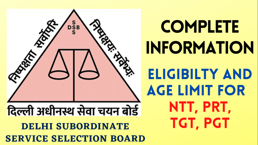 DSSSB || Delhi Subordinate Selection Service Board || NTT, PRT, TGT, PGT